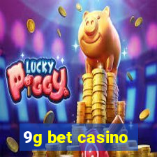 9g bet casino